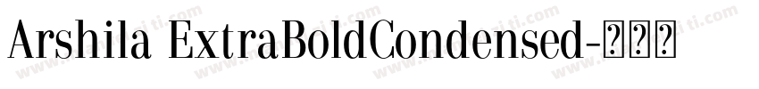 Arshila ExtraBoldCondensed字体转换